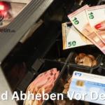 bargeld abheben vor dem aus