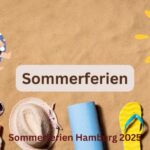 Sommerferien Hamburg 2025 Sommerferien Hamburg 2025