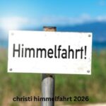 Christi Himmelfahrt 2026